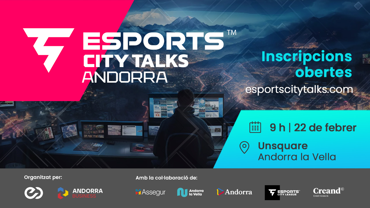 eSports City Talks Andorra 2024