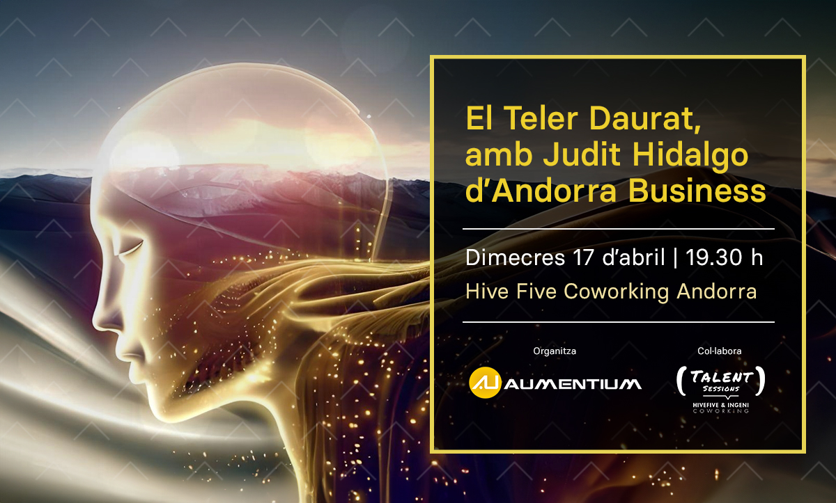 El Teler Daurat, amb Judit Hidalgo d'Andorra Business