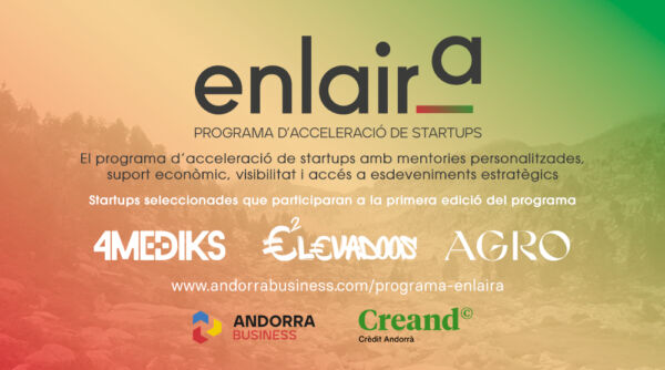 Tres startups dels sectors de la salut, l’educació i l’economia verda seleccionades per al programa Enlaira de Creand i Andorra Business